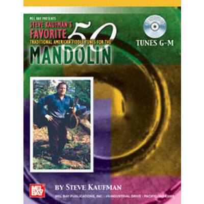 0796279068482 - Favorite 50 traditional american fiddle tunes for the mandolin