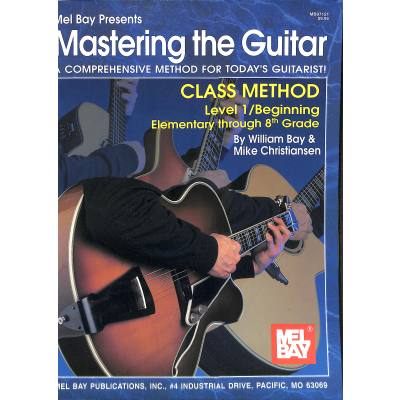 0796279071321 - Mastering the guitar class method