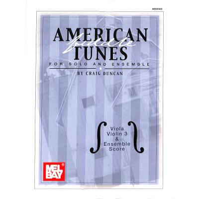 0796279072878 - American fiddle tunes for solo + ensemble