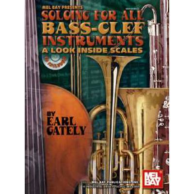 0796279100106 - Soloing for all bass clef instruments - a look inside scales