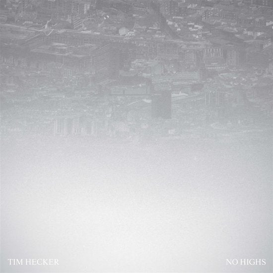 0796441823925 - No Highs - Tim Hecker (CD)