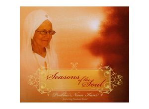 0801898011129 - Seasons Of The Soul - Prabhu Nam Kaur Snatam Kaur (CD)