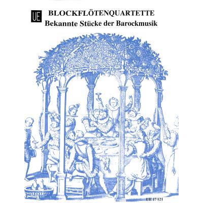 0803452020547 - Blockflöten Quartette 4 - bekannte Stücke der Barockmusik