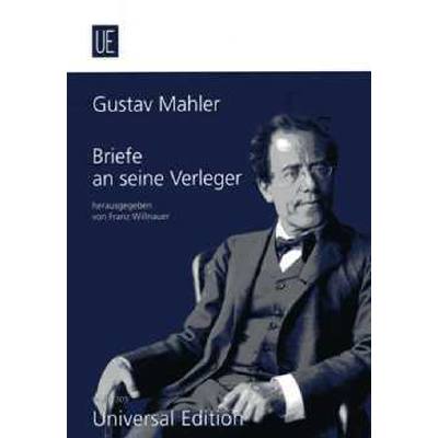 0803452068303 - Gustav Mahler - Briefe an seine Verleger