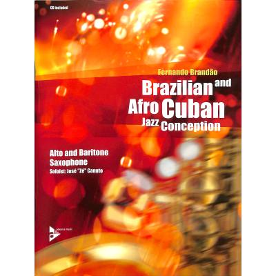 0805095148404 - Brazilian + Afro Cuban Jazz conception for alto sax