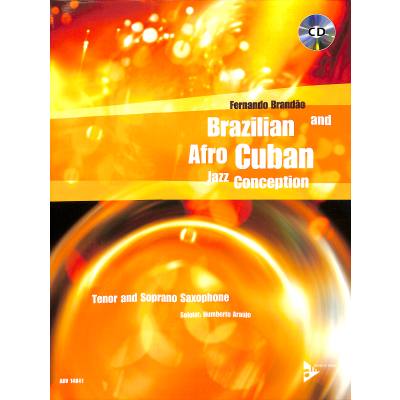 0805095148411 - Brazilian + Afro Cuban Jazz conception for tenor sax