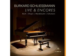 0809730575525 - Live And Encores - Burkard Schliessmann (CD)