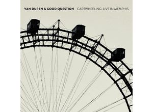 0810075113600 - Cartwheeling Live In Memphis - Van Duren & Good Question (CD)