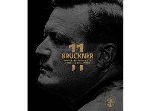 0810116910052 - Bruckner 11 Sämtliche Sinfonien - Christian Thielemann Wiener Philharmoniker (Blu-ray Disc)