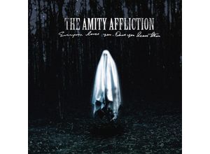 0810540031774 - Everyone Loves YouOnce You Leave Them - The Amity Affliction (CD)