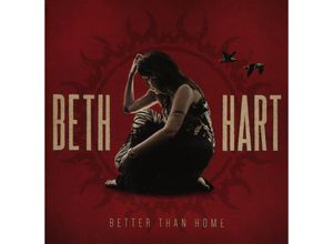 0819873011392 - Better Than Home - Beth Hart (CD)