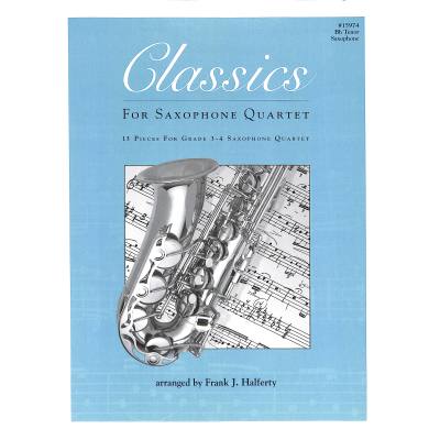 0822795159745 - Classics for Saxophone Quartet