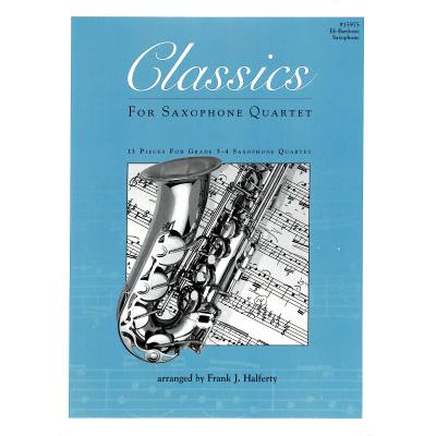 0822795159752 - Classics for Saxophone Quartet