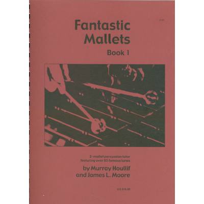 0822795211573 - FANTASTIC MALLETS 1