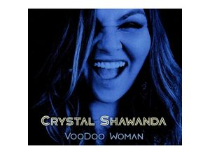 0823674079031 - Voodoo Woman - Crystal Shawanda (CD)