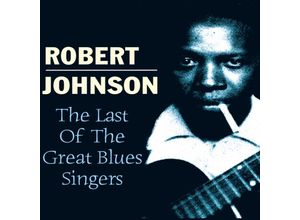 0824046010225 - Last Of The Great Bluessi - Robert Johnson (CD)