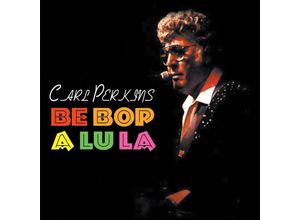 0824046020224 - Be Bop A Lu La - Carl Perkins (CD)