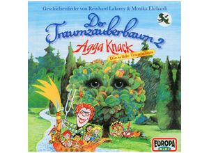 0828766018127 - Der Traumzauberbaum 2 Agga Knack die wilde Traumlaus - Reinhard Lakomy (CD)