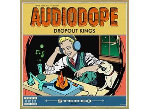 0840588117000 - Audiodope - Dropout Kings (CD)