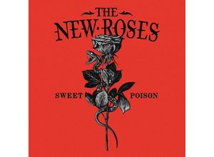 0840588168675 - the New Roses - GEBRAUCHT Sweet Poison - Preis vom 18082023 050225 h