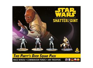 0841333122362 - Star Wars Shatterpoint - This Party?s Over (Squad-Pack Diese Party ist vorbei)