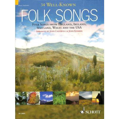 0841886002968 - 34 well known Folk songs | Folk songs from England Ireland Scotland Wales and the USA