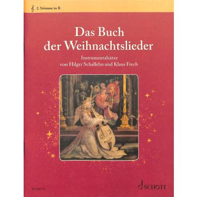 0842819109693 - Das Buch der Weihnachtslieder