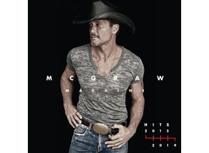 0843930057054 - McGraw Machine Hits 2013-2019 - Tim McGraw (CD)