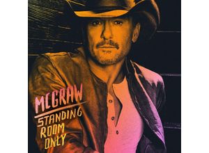 0843930094721 - Standing Room Only - Tim McGraw (CD)