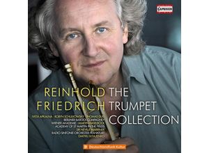 0845221072852 - Reinhold Friedrich-The Trumpet Collection - Reinhold Friedrich Neville Marriner (CD)