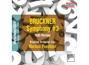 0845221080888 - Sinfonie Nr 3 D-Moll (1889) - Markus Poschner Brucknerorchester Linz (CD)