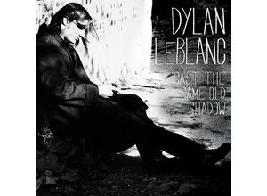 0883870069021 - Cast The Same Old Shadow - Dylan Leblanc (CD)