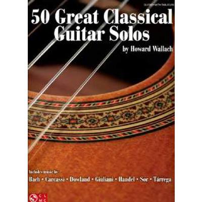 0884088133016 - 50 great classical guitar solos