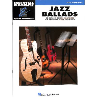 0884088274962 - Noten Jazz Ballads Gitarre HL 865002 für 3 Gitarren   Ensemble lecihte Ausgabe