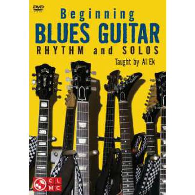 0884088281762 - Beginning Blues guitar - rhythm and solos