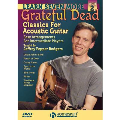 0884088898588 - Learn seven more Grateful Dead classics for acoustic guitar