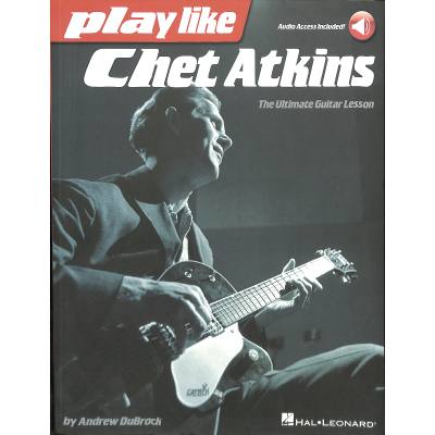 0884088945558 - Play like Chet Atkins