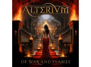 0884860547123 - Of War And Flames (Digipak) - Alterium (CD)