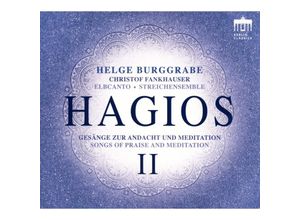 0885470010656 - Hagios Ii-Gesänge Zur Andacht Und Meditation - Elbcanto Helge Burggrabe Christof Fankhauser (CD)