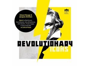 0885470017297 - Revolutionary Icons - Eckart Runge Jaques Ammon (CD)