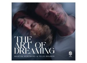 0885470029634 - The Art Of Dreaming - Martin Herzberg Felix Räuber (CD)