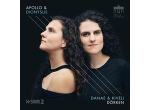 0885470029696 - Apollo & Dionysus - Danae Dörken Kiveli Dörken (CD)