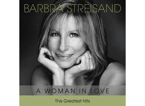 0886919925623 - A Woman In Love - The Greatest Hits - Barbra Streisand (CD)