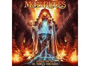 0886922485121 - Celebration Day - 30 Years Of Mob Rules - Mob Rules (CD)