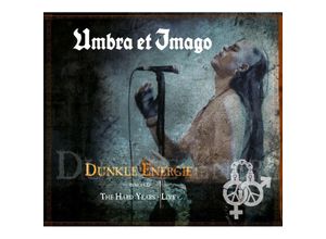 0886922654725 - Dunkle Energie (Re-Release + Bonus) - Umbra Et Imago (CD)