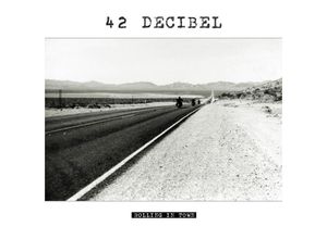 0886922691720 - Rolling In Town - 42 Decibel (CD)