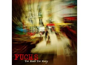 0886922809224 - Too Much Too Many - Fuchs (CD)