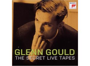 0886978080929 - The Secret Live Tapes - Glenn Gould CGO Nypo Dimitri Mitropoulos (CD)