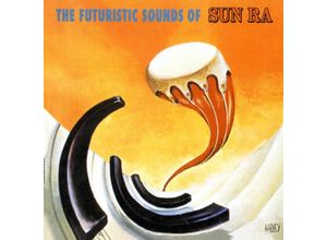 0888072419698 - Sun Ra - GEBRAUCHT The Futuristic Sounds of Sun Ra [Vinyl LP] - Preis vom 02072023 051058 h