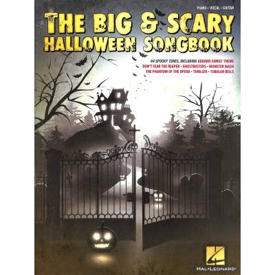 0888680076214 - The big + scary Halloween songbook